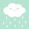 White cloud rain drop icon. Smiling sleeping face. Fluffy clouds. Cute cartoon kawaii cloudscape. Love card. Cloudy weather sign