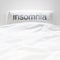 White fresh linen nobody, insomnia sign