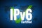 White glowing text IPv6 on world map blue background. Text certified and green check mark.