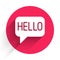 White Hello in different languages icon isolated with long shadow background. Speech bubbles. Red circle button. Vector