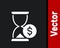 White Hourglass with dollar icon isolated on black background. Money time. Sandglass and money. Growth, income, savings
