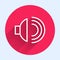 White line Speaker volume, audio voice sound symbol, media music icon isolated with long shadow. Red circle button