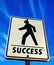 White pedestrian walking with success word sign in the blue sky