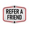 White refer a friend sticker on white background. Paper Banner Vector illustration.