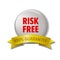 White round label with red text `Risk Free`