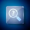 White Unknown search icon isolated on blue background. Magnifying glass and question mark. Square glass panels. Vector