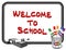 Whiteboard, Welcome to School, black frame