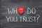 Who do you trust heart