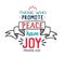 Those Who Promote Peace Have Joy