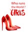 Who runs the world Girls vector with red lady shoes