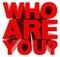WHO ARE YOU ? red word on white background 3d rendering