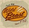 Wild Beast - lettering vintage