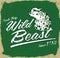 Wild Beast - vector lettering vintage -T Shirt design