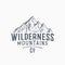 Wilderness Mountains Outdoor Clothing Vintage Vector Sign, Label or Logo Template. Hand Drawn Mountain Peak Sketch with