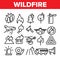 Wildfire, Bushfire Vector Thin Line Icons Set