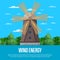 Wind energy poster with wooden old windmill