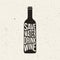 Wine bottle print with phrase Save Water Drink Wine.