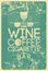 Wine, coffee, cigarette. Lounge Bar Menu typographical vintage style grunge linear geometric pattern design. Retro vector illustra