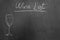 Wine list chalk text glass drawing on blackboard