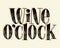 Wine OClock Hand Lettering