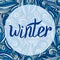 Winter card. Vector calligraphic word with blue pattern.