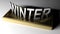WINTER in chrome metallic letters on brass stand - 3D rendering illustration