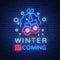 Winter is coming, a neon sign on Winter holidays. Bright neon sign, luminous banner. Vector illustration for your winter