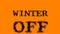 Winter Off smoke text effect orange isolated background