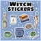 Witch stickers set. Collection of witchcraft labels. Wiccan symbols: cauldron, wand, candle, books