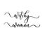 Witchy woman - vector brush calligraphy banner.