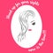 Woman face women`s day awareness illustration pink white