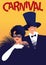 Woman with fur stole and white gloves and man in top hat wearing carnival masks. Retro style carnival poster