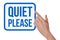 Woman pointing at Quiet Please sign on white background, closeup