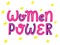 Women Power quote. Girl slogan. Modern phrase. Lettering eco typography