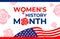Women`s History Month is celebrated in march. Text on the background of a wavy American flag, beautiful rose buds. Logo Women s