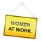 Women At Work Yellow Warning Sign Metal Plate