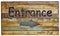 Wood banner entrance on old retro and vintage style wooden panel