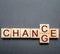 Wooden blocks with the word change to chance. Personal development. concept of motivation, goal achievement, potential. incentive