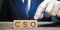 Wooden blocks with the word CSO. Chief strategy officer, chief strategist. Executive responsible with developing, executing,