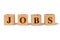 Wooden blocks with word jobs