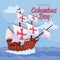 Wooden caravel on a colored columbus day template Vector