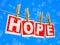 Wooden clothespins on rope with Hope