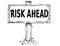 Wooden Sign Board Drawing with Risk Ahead Text