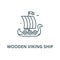 Wooden viking ship vector line icon, linear concept, outline sign, symbol