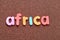 The word Africa in colorful letters