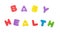 Word of baby health shaped by alphabet puzzles