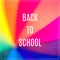Word Back to School. Rainbow coloured umbrella
