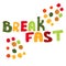 The word `breakfast` and multi-colored peas. Isolated marker drawing.