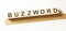 Word buzzword made with wood building blocks