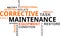 Word cloud - corrective maintenance